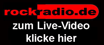 klicke hier zu Live-Video
click here for the live video